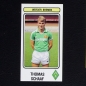 Preview: Thomas Schaaf Panini Sticker No. 106 - Football 82