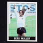 Preview: Gerd Müller Panini Sticker No. 315 - Football 90