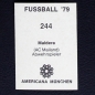 Preview: Maldera Americana Sticker No. 244 - Fußball 79