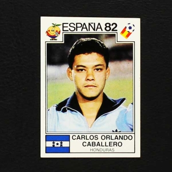 Espana 82 Nr. 358 Panini Sticker Carlos Orlando Caballero