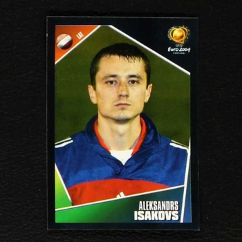 Euro 2004 Nr. 257 Panini Sticker Isakovs