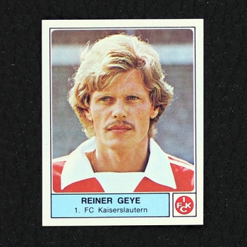 Reiner Geye Panini Sticker No. 211 - Fußball 79