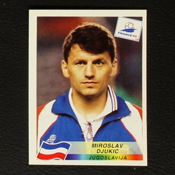 France 98 Nr. 394 Panini Sticker Miroslav Djukic