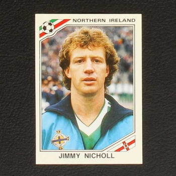 Mexico 86 Nr. 277 Panini Sticker Jimmy Nicholl