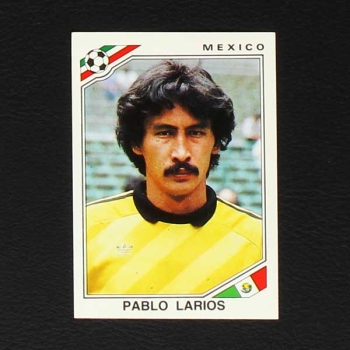 Mexico 86 Nr. 112 Panini Sticker Pablo Larios