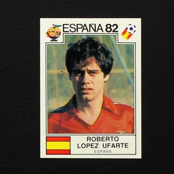 Espana 82 Nr. 309 Panini Sticker Roberto Lopez Ufarte