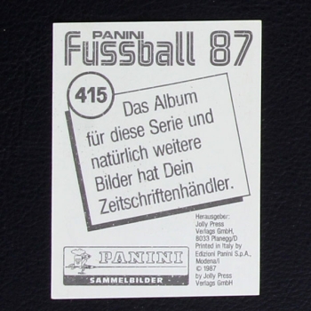 Ulrich Stielike Panini Sticker No. 415 - Fußball 87