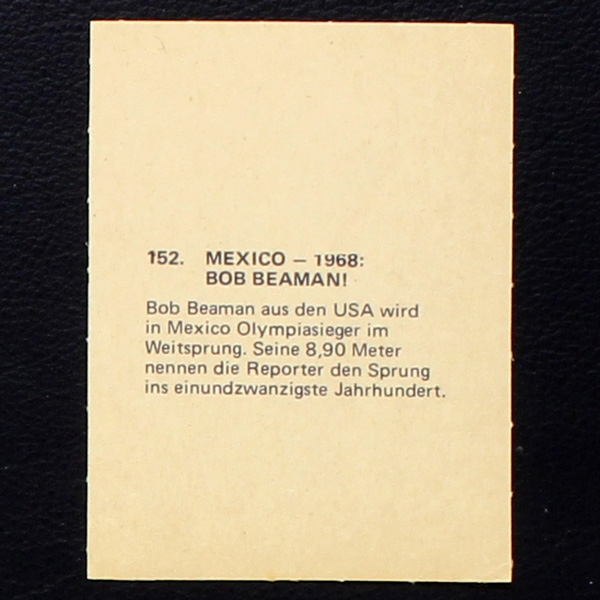 Bob Beaman Card No. 152 Wikö Bild - Olympia 1972 München ruft!