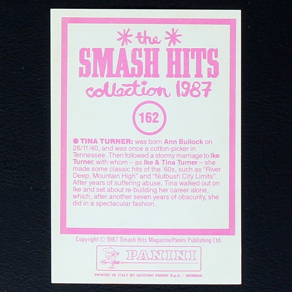 Tina Turner Panini Sticker No. 162 - Smash Hits 87