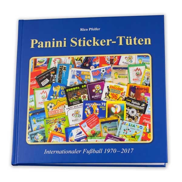 Panini Sticker-Tüten Katalog / Internationaler Fußball 1970 - 2017