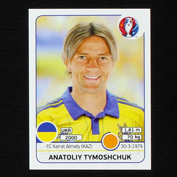 Anatoliy Tymoshchuk Panini Sticker No. 279 - Euro 2016