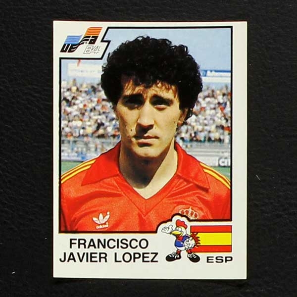 Euro 84 Nr. 225 Panini Sticker Francisco Javier Lopez