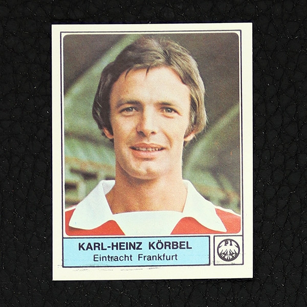 Karl-Heinz Körbel Panini Sticker Nr. 154 - Fußball 79