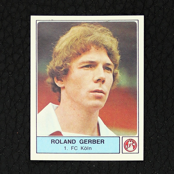 Roland Gerber Panini Sticker No. 218 - Fußball 79