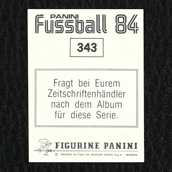 Bernd Förster Panini Sticker No. 343 - Fußball 84