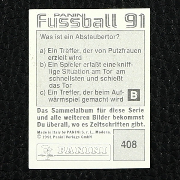 Jürgen Klinsmann Panini Sticker Nr. 408 - Fußball 91