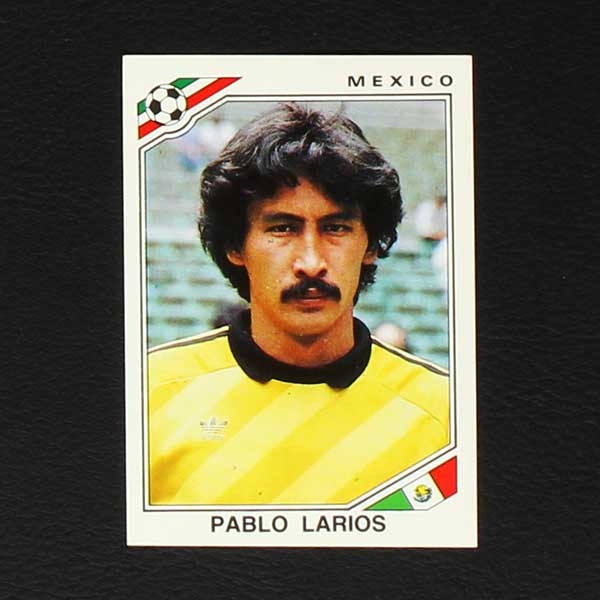 Mexico 86 Nr. 112 Panini Sticker Pablo Larios