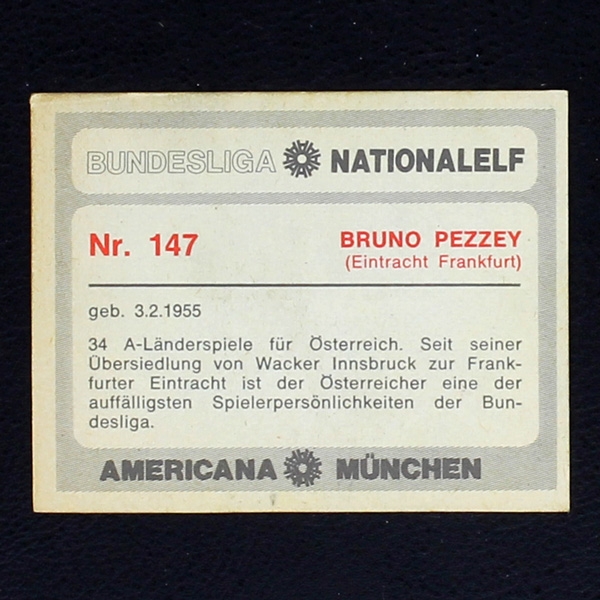 Bruno Pezzey Americana Card No. 147 - Bundesliga Nationalelf 1978