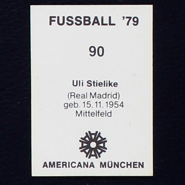Uli Stielike Americana Sticker No. 90 - Fußball 79