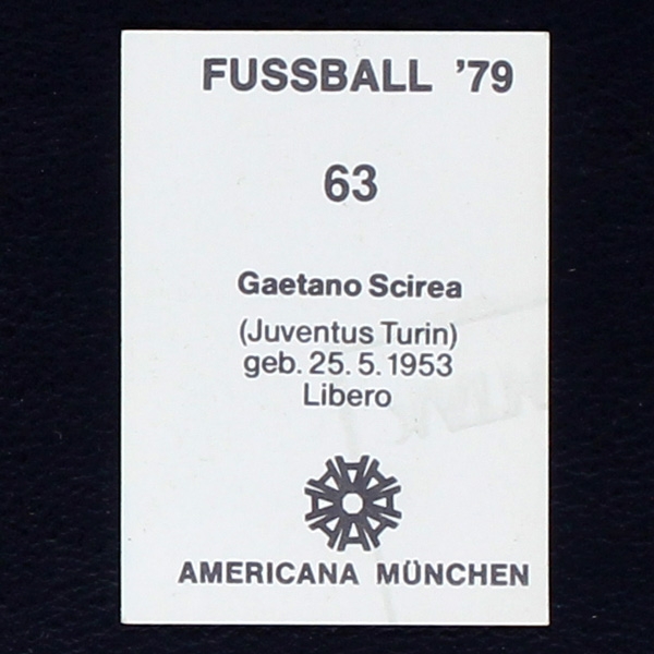 Gaetano Scirea Americana Sticker No. 63 - Fußball 79